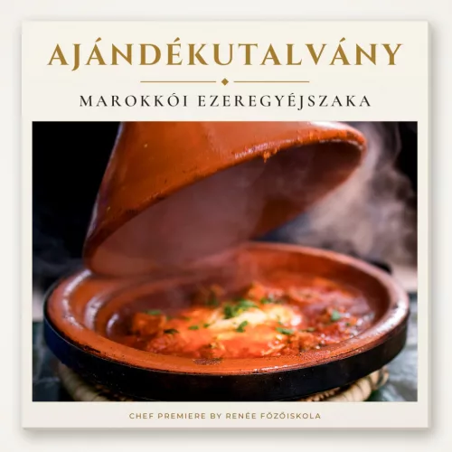 Marokkói Ezeregyéjszaka főzőtanfolyam ajándékutalvány