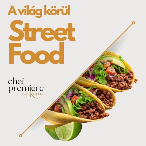 Street Food a Világ Körül